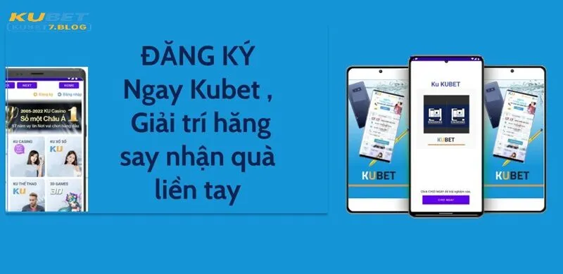 Đăng ký kubet ngay để cùng trải nghiệm những tựa game đặc sắc