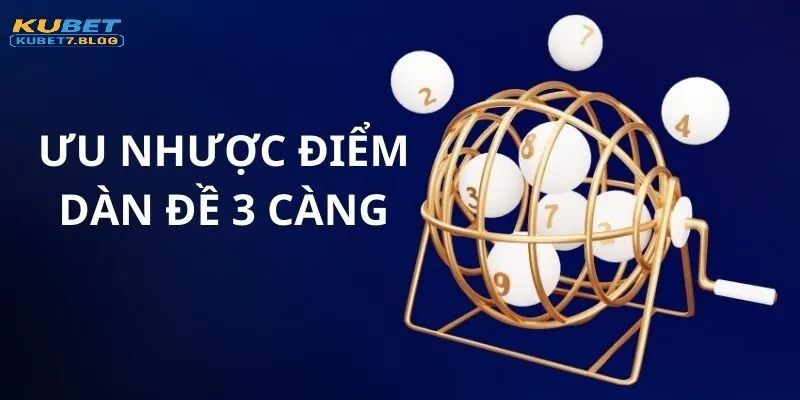 Tìm hiểu ưu nhược điểm dàn đề 3 càng