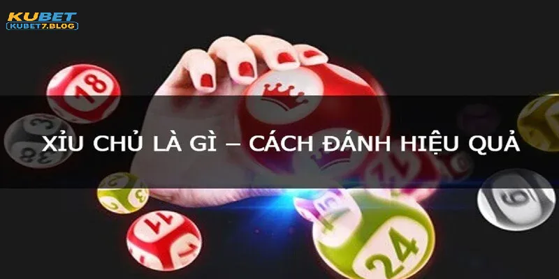 Xỉu chủ là gì?